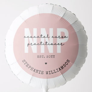 Custom NNP Neonatal Nurse Practitioner Balloon