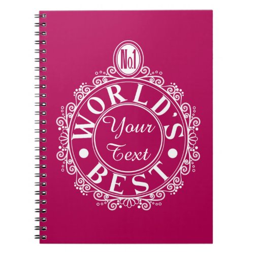 Custom No1 Worlds Best   Your Text White Line Notebook