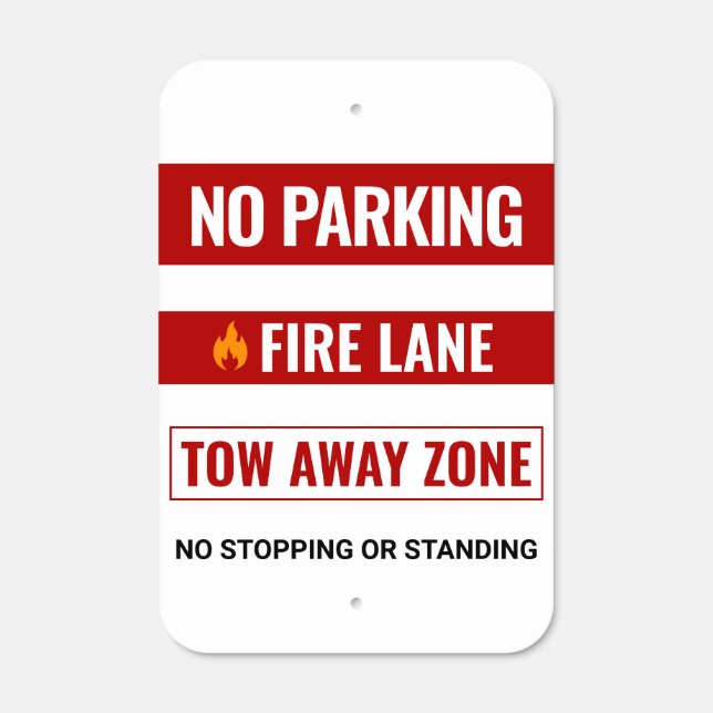 Custom No Parking Fire Lane Tow Away Zone Metal Sign (Front)