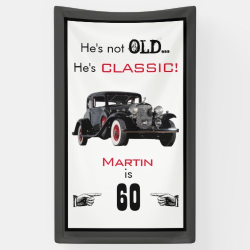 Custom Not Old Classic Car Vintage Birthday Banner