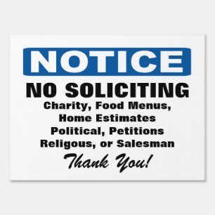 Custom Notice No Soliciting Yard sign