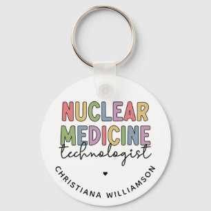 Custom Nuclear Medicine Technologist CNMT Gifts Keychain