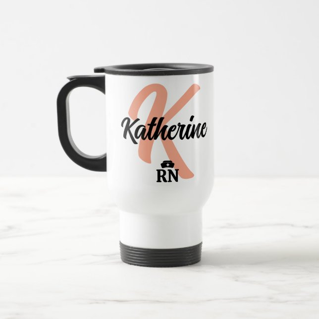Custom Nurse Buttons & Pins | Personalized Nursing Travel Mug (Left)