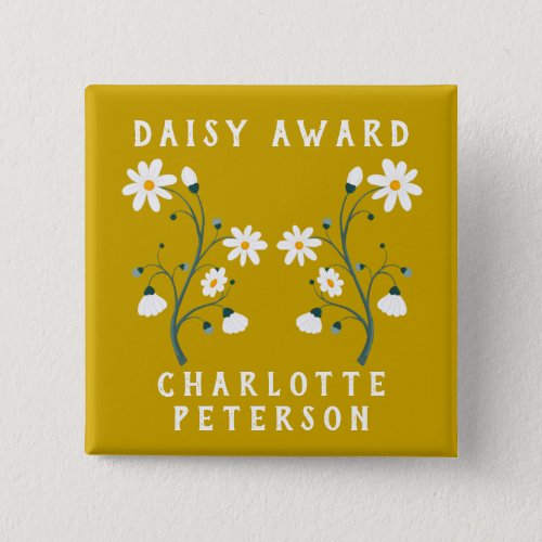 Custom Nurse Daisy Award Button