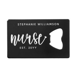 Custom Nurse Est Typography Nurse RN graduation Credit Card Bottle Opener
