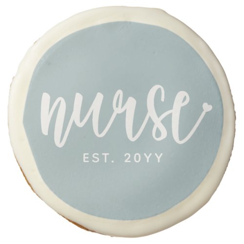 Custom Nurse Est Typography Nurse RN graduation Sugar Cookie
