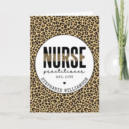 Custom Nurse Practitioner NP cheetah Graduation Card