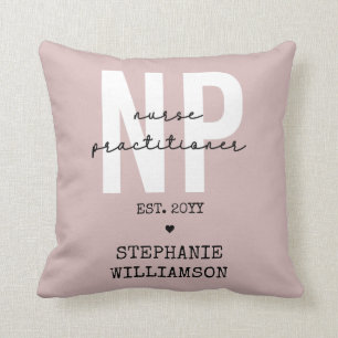 Custom Nurse Practitioner NP Graduation Gift Throw Pillow