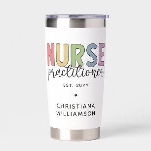 Custom Nurse Practitioner NP Nurse Graduation Insulated Tumbler