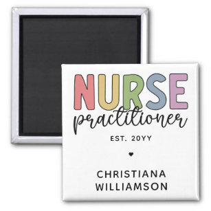 Custom Nurse Practitioner NP Nurse Graduation Magnet