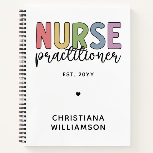 Custom Nurse Practitioner NP Nurse Graduation Notebook