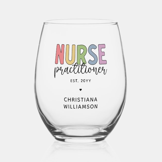Custom Nurse Practitioner NP Nurse Graduation Stemless Wine Glass (Front)