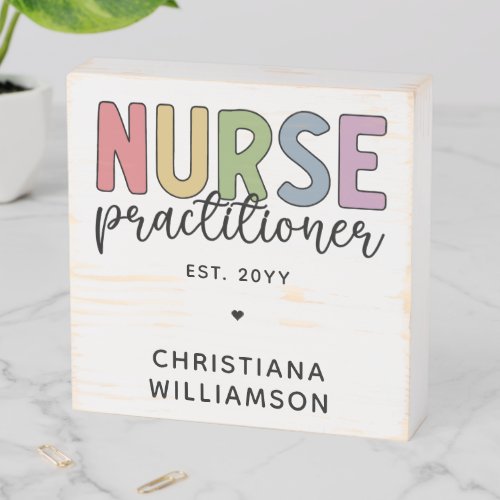 Custom Nurse Practitioner NP Nurse Graduation Wooden Box Sign