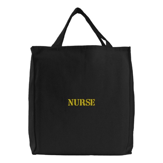 Custom NURSE Text Embroidered Black Tote Bag (Front)