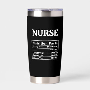 Custom Nutrition Facts Nurse Nursing NP Graduation Insulated Tumbler