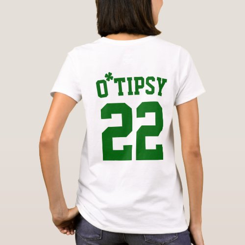 Custom O Tipsy Shamrock Funny St Patricks Day T_Shirt