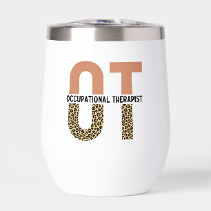 Custom Occupational Therapist OT Appreciation Gift Thermal Wine Tumbler