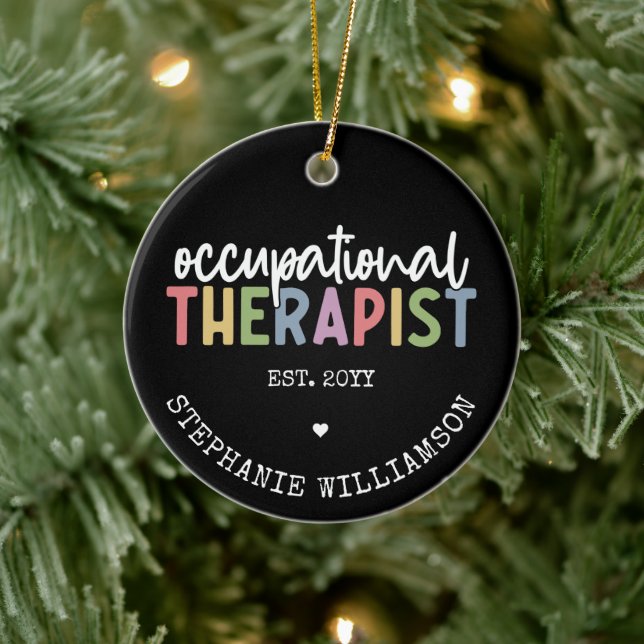 Custom Occupational Therapist OT Gifts Ceramic Ornament (Tree)