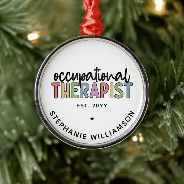 Custom Occupational Therapist OT Gifts Metal Ornament (Tree)