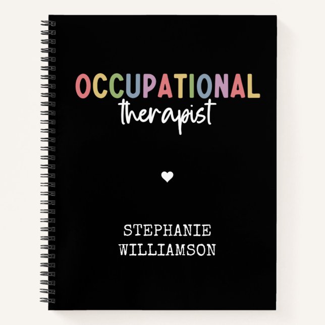 Custom Occupational Therapist OT Gifts Notebook (Front)