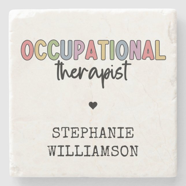 Custom Occupational Therapist OT Gifts Stone Coaster (Front)
