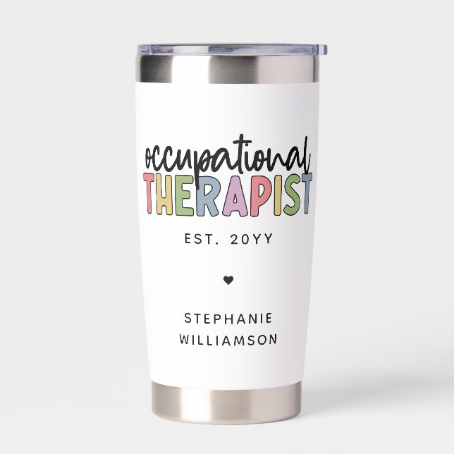 Custom Occupational Therapist OT Insulated Tumbler (Left)