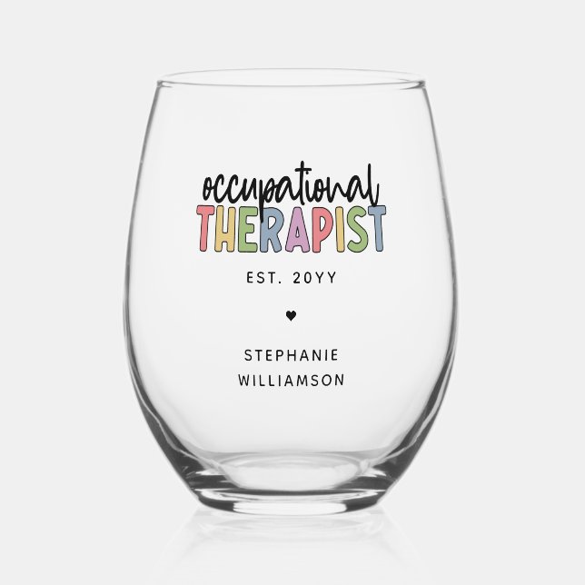 Custom Occupational Therapist OT Stemless Wine Glass (Front)