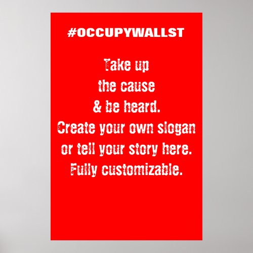 Custom Occupy Wall Street protest sign