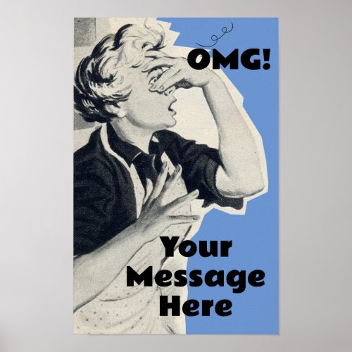 Custom OMG message antique 50s Print Poster 
