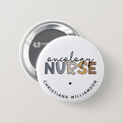 Custom Oncology Nurse Oncology RN Gifts Button