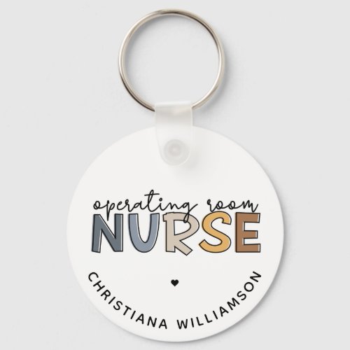 Custom Operating Room Nurse OR Nurse Appreciation Keychain