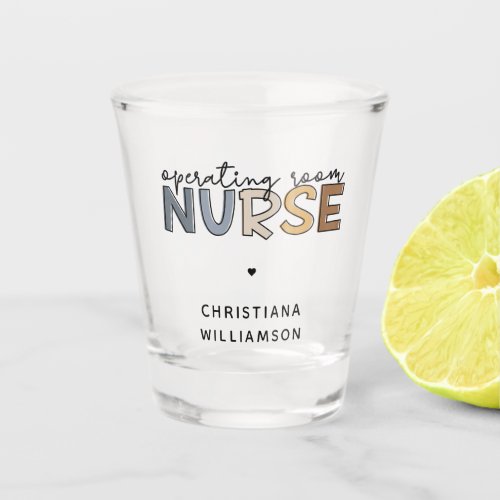 Custom Operating Room Nurse OR Nurse Appreciation Shot Glass