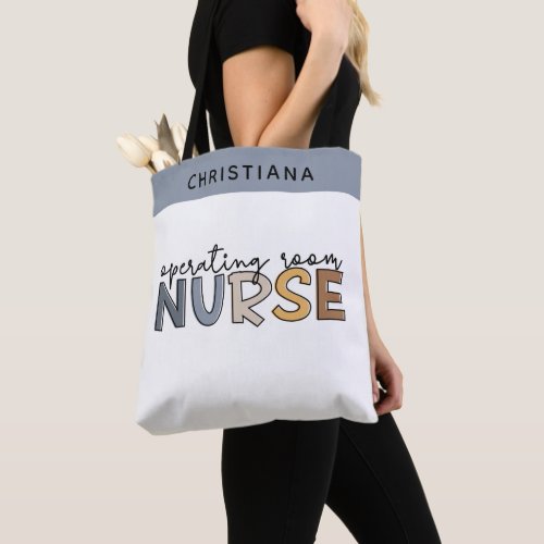 Custom Operating Room Nurse OR Nurse Appreciation Tote Bag