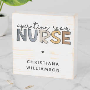 Custom Operating Room Nurse OR Nurse Appreciation Wooden Box Sign