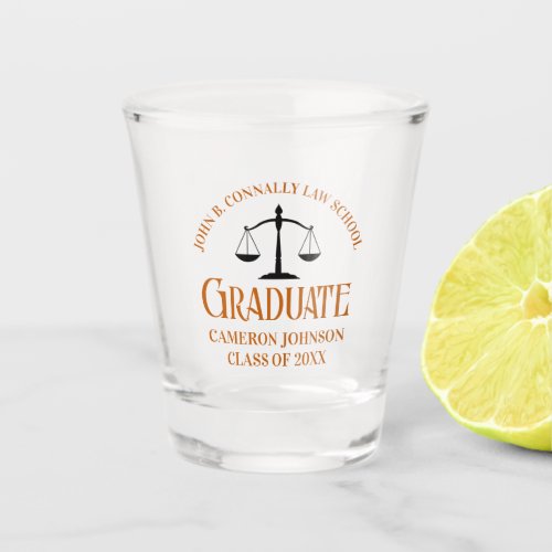 Custom Orange Law School Graduation Commemorative Shot Glass