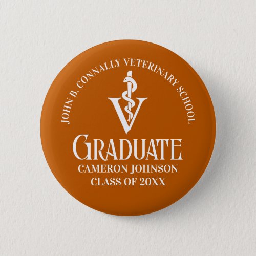 Custom Orange Veterinary School Graduation Party Button