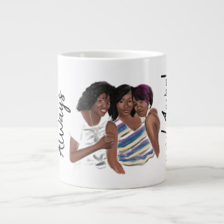 Custom Order Always and 4ever Giant Coffee Mug