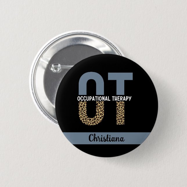Custom OT Occupation Therapy OT Student gifts Button (Front & Back)