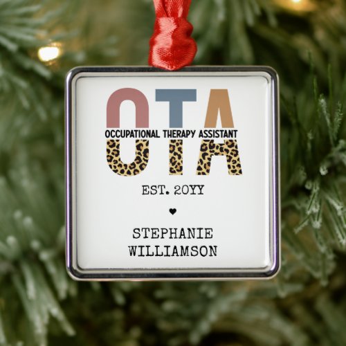 Custom OTA Occupational Therapy Assistant Gifts Metal Ornament