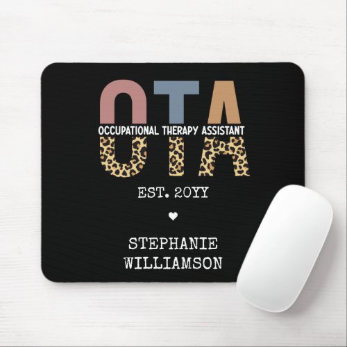 Custom OTA Occupational Therapy Assistant Gifts Mouse Pad