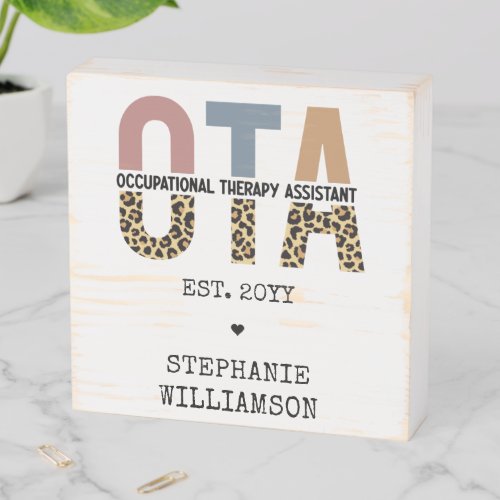Custom OTA Occupational Therapy Assistant Gifts Wooden Box Sign
