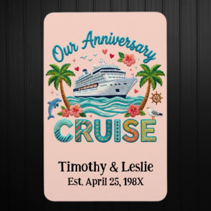 Custom Our Anniversary Faux Embroidery Cruise Door Magnet