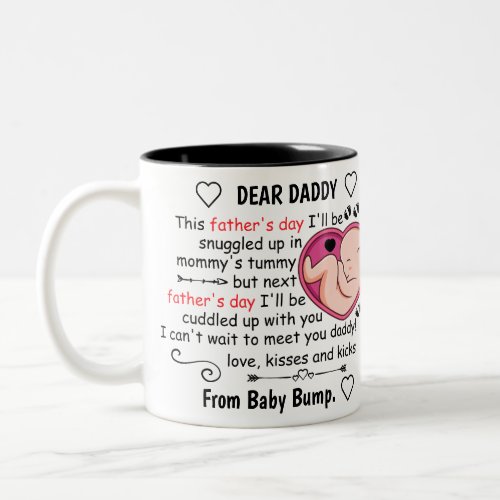 Custom Our First Fathers Day Gift For Daddy to be Two_Tone Coffee Mug