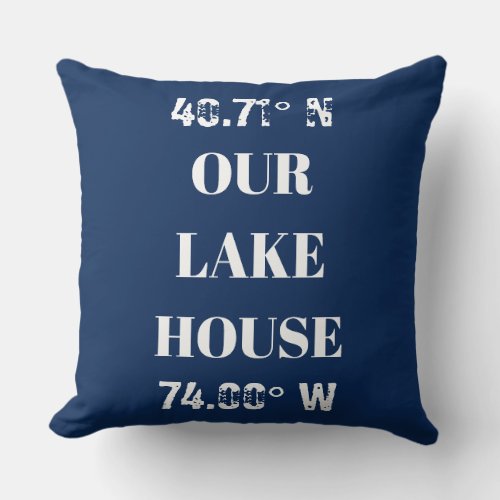 Custom Our Lake House Coordinates Throw Pillow
