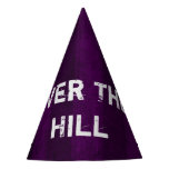 Custom Over The Hill Birthday Party Hat at Zazzle