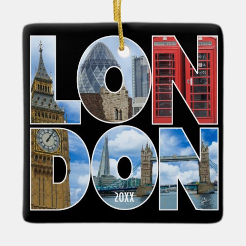 Custom Own Photo London Europe City Typography Ceramic Ornament