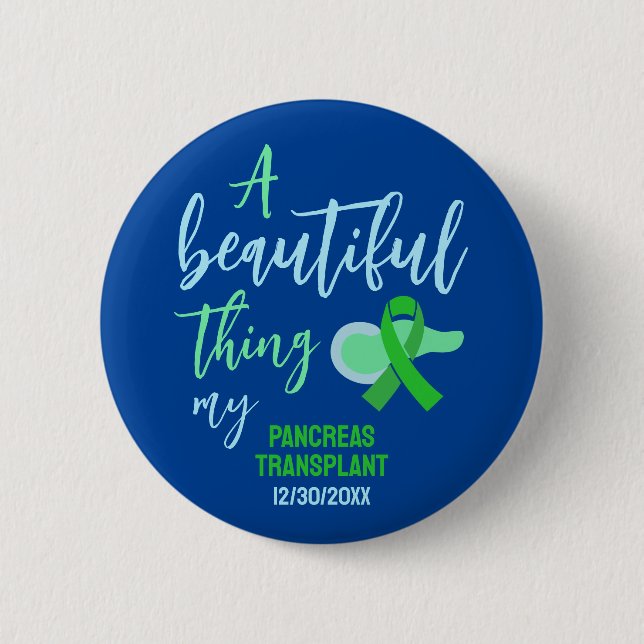 Custom Pancreas Transplant Green Ribbon  Button (Front)