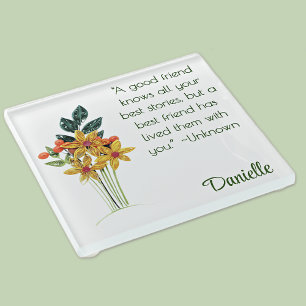 Custom Paper Quilled Flowers, Friendship Quote Glass Coaster
