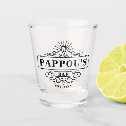 Custom Pappous Bar Year Established Shot Glass