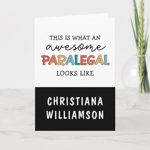 Custom Paralegal Awesome Legal Assistant Funny Card
